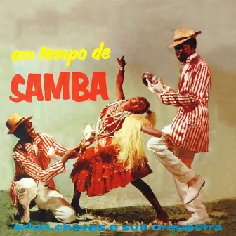 Em Tempo De Samba by Erlon Chaves