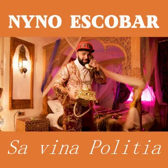 Sa vina Politia by Nyno Escobar