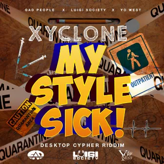 My Style Sick by Yo West