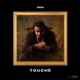 Touché by Xaga