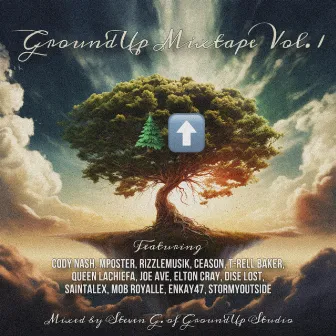 GroundUp Mixtape Vol. 1: Tree Up by GroundUp Studio