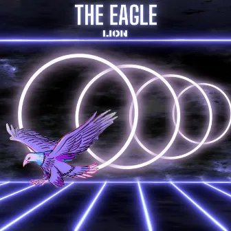 The Eagle by LION