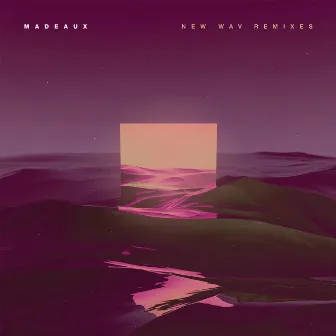 New Wav Remixes by Madeaux