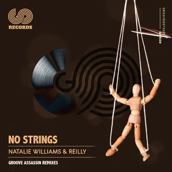 No Strings (Groove Assasin Remixes) by Reilly