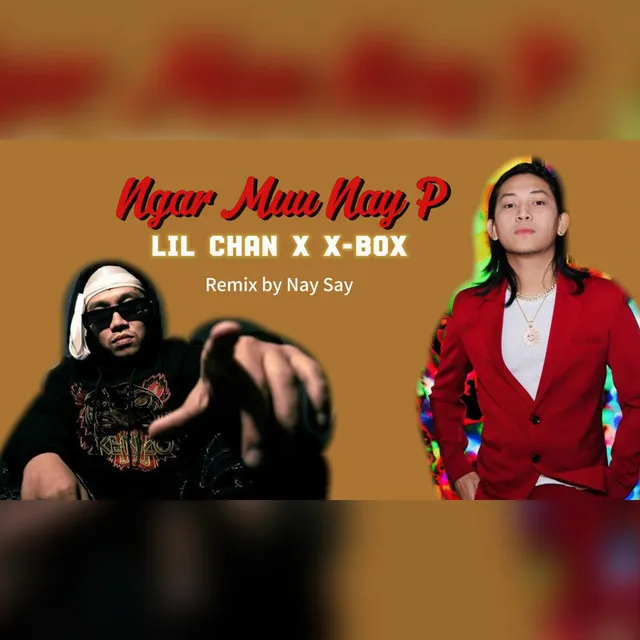 Ngar Muu Nay P - Remix by Nay Say