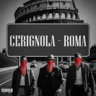 Cerignola-Roma by LB GANG