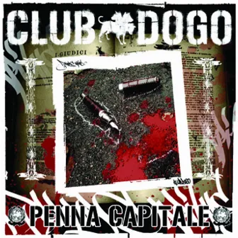 Penna Capitale by Club Dogo