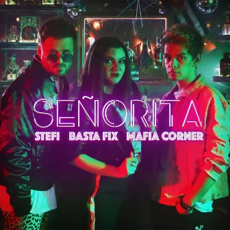 Señorita by Basta Fix