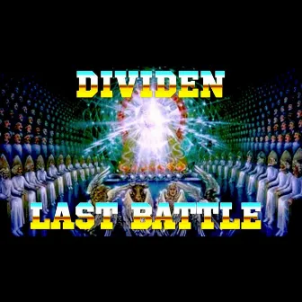 Last Battle by Dividen