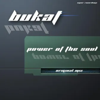 Power of the Soul by Bukat