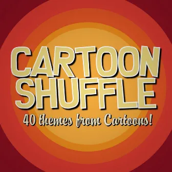 Cartoon Shuffle by Animation Soundtrack Ensemble