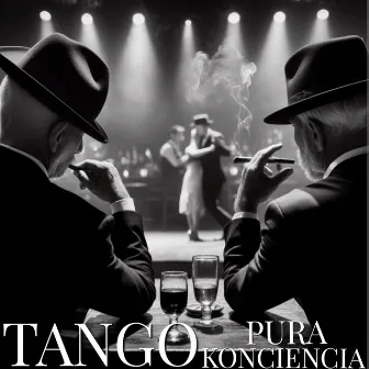 Tango by Pura Konciencia