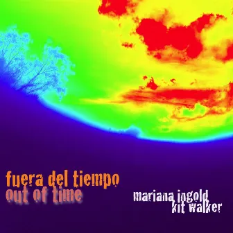 Out of Time / Fuera Del Tiempo by Mariana Ingold