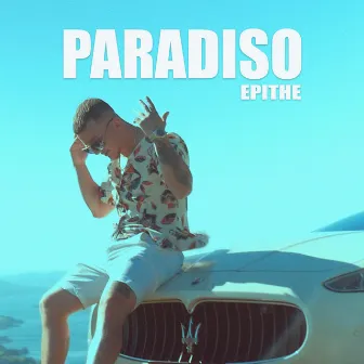 Paradiso by EPITHE