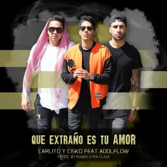 Que Extraño Es Tu Amor by Adolflow