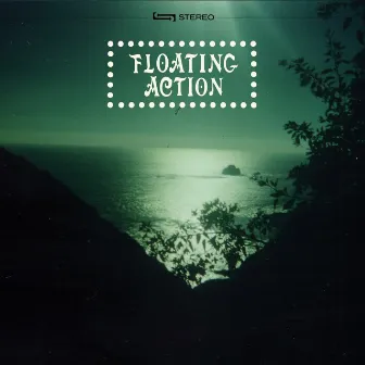 Floating Action by Floating Action