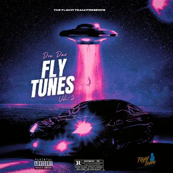 Fly Tunes Vol.2 by Dre Dav