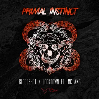 Bloodshot/Lockdown by Primal Instinct