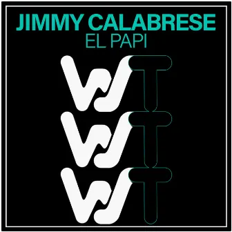 El Papi by Jimmy Calabrese