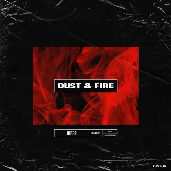 Dust & Fire by HIPPØ & THE JACKET