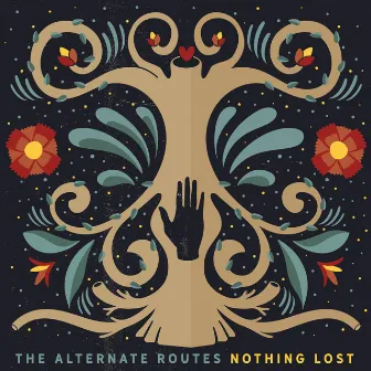 Nothing Lost by The Alternate Routes