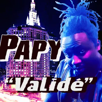 Validé by Papy