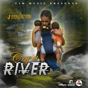 Cry A River by J'Sensation