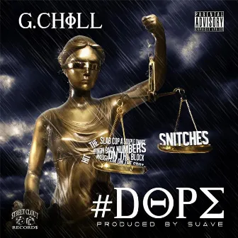 #dope by G.Chill