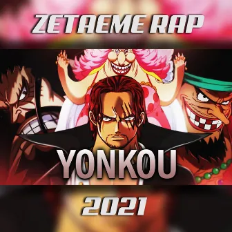 RAP de los YONKOUS de ONE PIECE by Zetaeme Rap