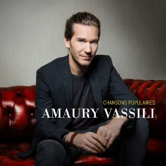 Chansons populaires by Amaury Vassili