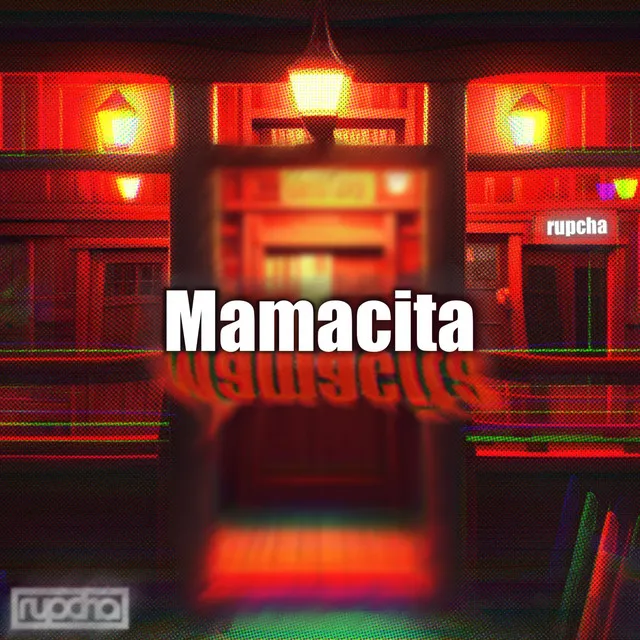 Mamacita