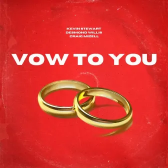 Vow to You by Kevin Stewart