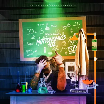 Motionomics 102 by Dolla Dame