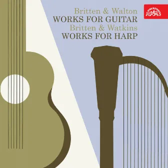 Britten: Works for Guitar and Works for Harp by Hana Müllerová