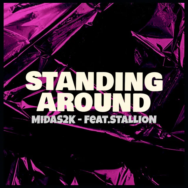 Standing around