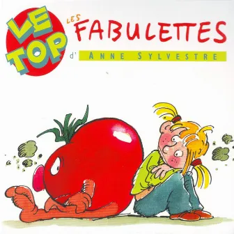 Le top des Fabulettes (48 chansons pour les enfants) by Anne Sylvestre