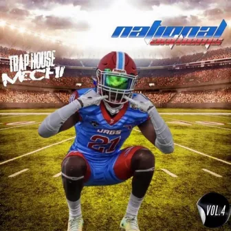 NATIONAL ANTHEMS, Vol. 4 by Trap House Mechi