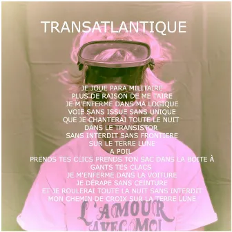 Transatlantique by François Club