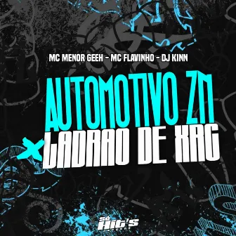 Automotivo Zn x Ladrao de Xrc by Mc Flavinho