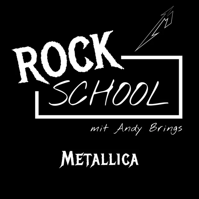 Kapitel 3 - Metallica - Rock School mit Andy Brings, Folge 3