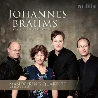 Brahms: Complete String Quintets by Roland Glassl