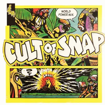 Cult of SNAP! by SNAP!