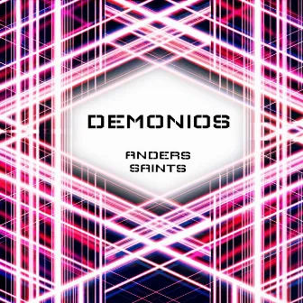 Demonios (Remix) by Anders Saints