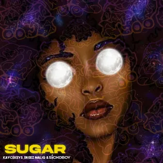 Sugar by Sickoboy