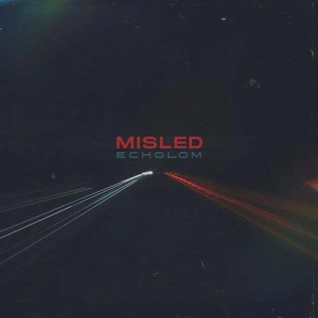 Misled