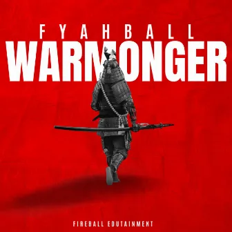 Warmonger by Fyahball