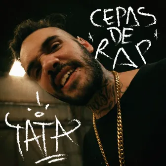 Cepas de Rap by TATA