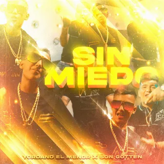 Sin Miedo by Yordano El Menor