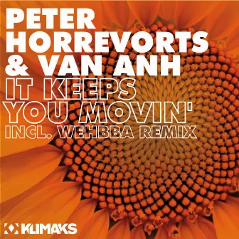 It Keeps You Movin' by Peter Horrevorts