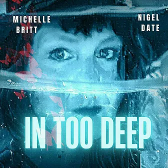 In Too Deep by Nigel Date